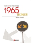 Türk Siyasî Hayatında 1965 Seçimleri