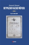 Osmanlı Dönemi BEYPAZARI KAZASI NÜFUSU