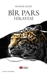 BİR PARS HİKÂYESİ