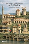 TARİHİ, SOSYAL VE KÜLTÜREL YÖNLERİYLE MENEMEN (Cumhuriyet Dönemi)