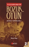 1915 OLAYLARININ GERÇEK YÜZÜ-BOZUK OYUN-1