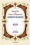 Edebiyat Bilimi ve Modern Türk Edebiyatında  EDEBİYAT FELSEFESİ