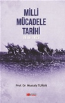 MİLLİ MÜCADELE TARİHİ 1918 -1923